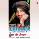 Munda Ki Mangda - Surjit Bindrakhia Song Download