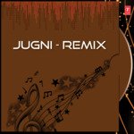 Jugni Remix - Surjit Bindrakhia Song Download